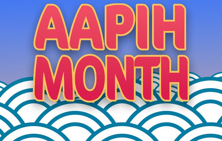 PREVIEWSworld Celebrates Asian American and Pacific Islander (AAPI) Heritage Month