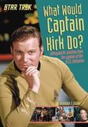 WHAT WOULD CAPTAIN KIRK DO SC
