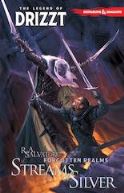 DUNGEONS & DRAGONS LEGEND OF DRIZZT TP VOL 05 STREAMS OF SIL