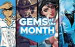 May PREVIEWS Gems of the Month