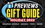 Download the Digital PREVIEWS Holiday Gift Guide 2022 Today!