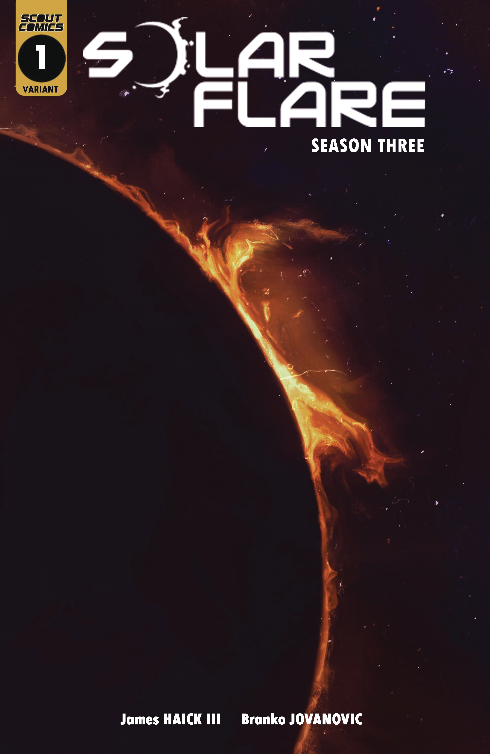 SOLAR FLARE SEASON THREE #1 INKOGNIT 10 COPY RETAILER INCTV