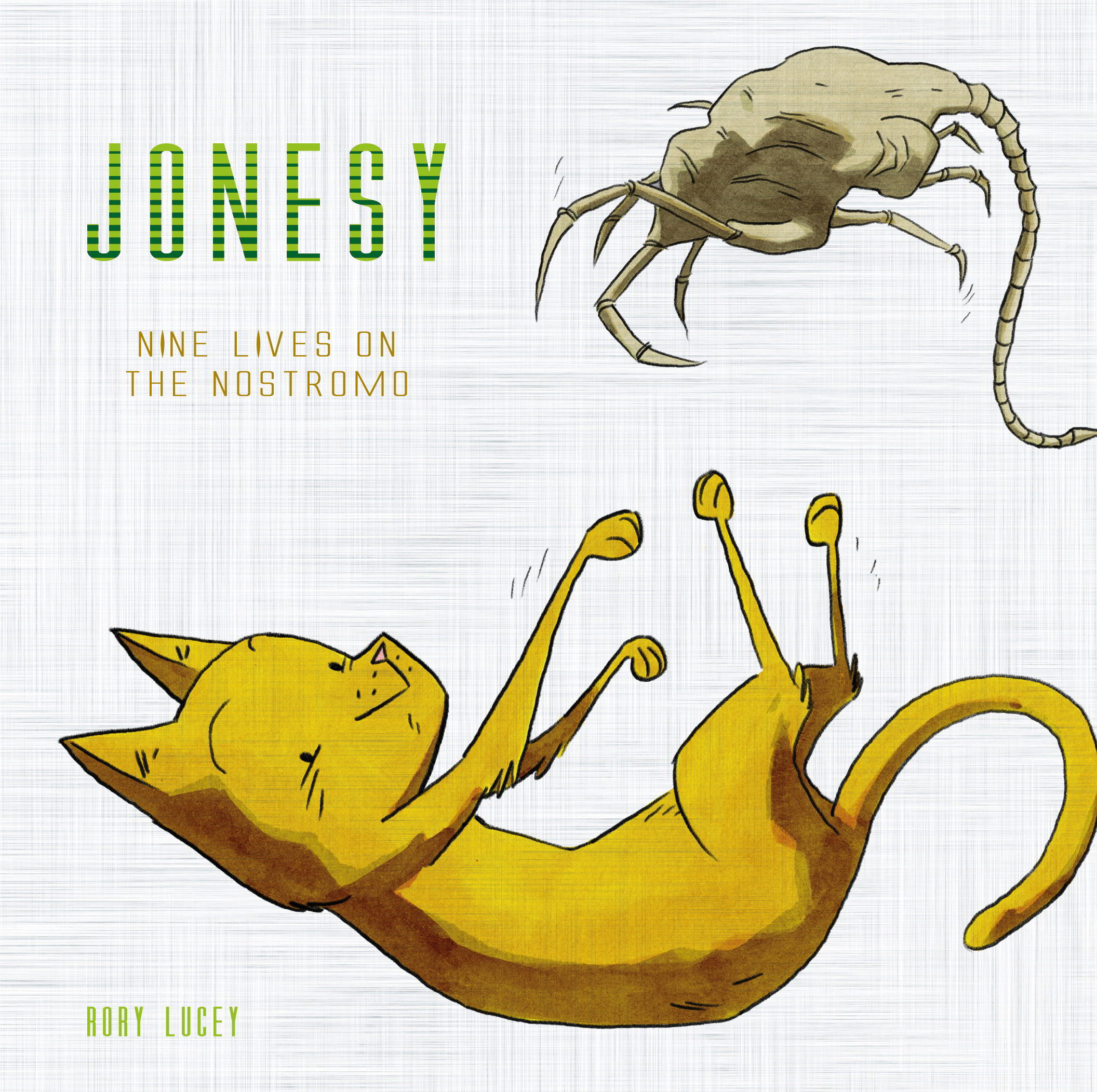 JONESY NINE LIVES ON NOSTROMO HC