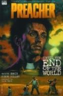 (USE JUL118011) PREACHER VOL 2 UNTIL THE END OF THE WORLD TP