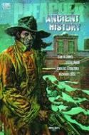 (USE FEB118118) PREACHER VOL 4 ANCIENT HISTORY TP