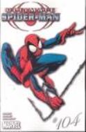 ULTIMATE SPIDER-MAN 1 FOR 100 WHITE VAR #104 (PP #745)