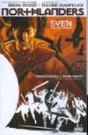 (USE AUG118083) NORTHLANDERS TP VOL 01 SVEN THE RETURNED (MR