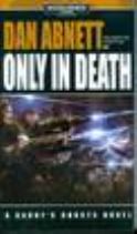 WARHAMMER 40K GAUNTS GHOSTS ONLY IN DEATH MMPB