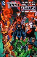 TEEN TITANS TP VOL 02 FAMILY LOST
