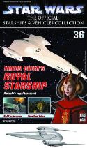 STAR WARS VEHICLES COLL MAG #36 ROYAL STARSHIP