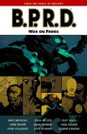 BPRD TP VOL 12 WAR ON FROGS