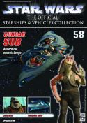 STAR WARS VEHICLES COLL MAG #58 GUNGAN SUB