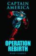 CAPTAIN AMERICA OPERATION REBIRTH PREM HC DM VAR ED 62