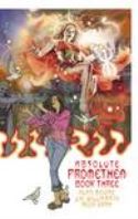 ABSOLUTE PROMETHEA HC VOL 03