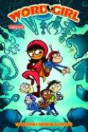 WORDGIRL GN VOL 02 INCREDIBLE SHRINKING ALLOWANCE