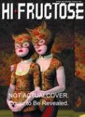 HI FRUCTOSE MAGAZINE QUARTERLY #24