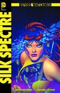 BEFORE WATCHMEN SILK SPECTRE #2 (OF 4) (MR)