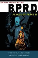 BPRD PLAGUE OF FROGS HC VOL 04