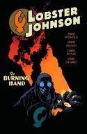 LOBSTER JOHNSON TP VOL 02 BURNING HAND