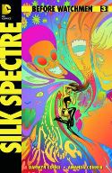 BEFORE WATCHMEN SILK SPECTRE #3 (OF 4) (MR)