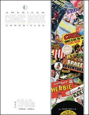 AMERICAN COMIC BOOK CHRONICLES HC 1960-1964