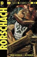 BEFORE WATCHMEN RORSCHACH #3 (OF 4) VAR ED (MR)