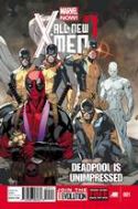 ALL NEW X-MEN #1 UNIMPRESSED DEADPOOL VAR NOW