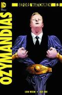 BEFORE WATCHMEN OZYMANDIAS #5 (OF 6) VAR ED (MR)