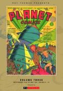 ROY THOMAS PRESENTS PLANET COMICS HC VOL 03