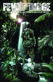 FEVER RIDGE MACARTHUR JUNGLE WAR TP VOL 01