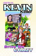 KEVIN KELLER TP VOL 02 DRIVE ME CRAZY