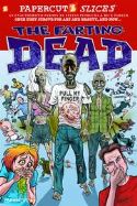 PAPERCUTZ SLICES GN VOL 05 FARTING DEAD