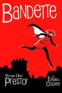 BANDETTE HC VOL 01 PRESTO (JUL130077)