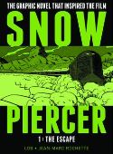 (USE DEC218160) SNOWPIERCER HC VOL 01 THE ESCAPE (MR)