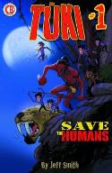 TUKI SAVE THE HUMANS #1