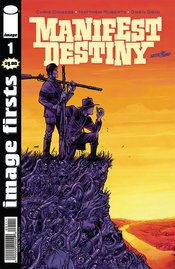 IMAGE FIRSTS MANIFEST DESTINY #1