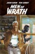 MEN OF WRATH BY AARON AND GARNEY #2 (OF 5) GUERA VAR (MR)