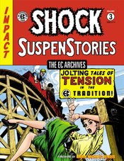 EC ARCHIVES SHOCK SUSPENSTORIES HC VOL 03