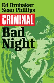 (USE APR248262) CRIMINAL TP VOL 04 BAD NIGHT (MR)