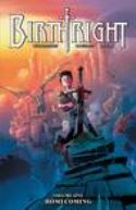 (USE APR188277) BIRTHRIGHT TP VOL 01 HOMECOMING (MR)