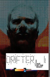 DRIFTER TP VOL 01 OUT OF THE NIGHT (APR150582) (MR)