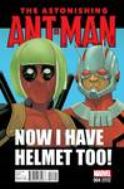 ASTONISHING ANT-MAN #4 NOTO DEADPOOL VAR