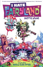 I HATE FAIRYLAND TP VOL 01 MADLY EVER AFTER (JAN160644) (MR)