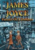 JAMES JOYCE PORTRAIT OF DUBLINER GRAPHIC BIOGRAPHY