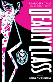 DEADLY CLASS DLX HC VOL 01 (MR)