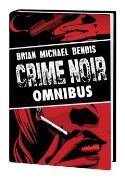 BRIAN MICHAEL BENDIS CRIME NOIR OMNIBUS HC (MR)