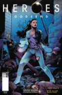 HEROES GODSEND #4 (OF 5) CVR A MARTINEZ (MR)