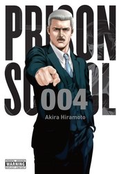 PRISON SCHOOL GN VOL 04 (MR)