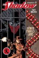 SHADOW DEATH OF MARGO LANE #2 (OF 5) CVR A WAGNER