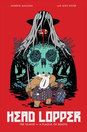 HEAD LOPPER TP VOL 01 ISLAND OR A PLAGUE OF BEASTS (JUL16080